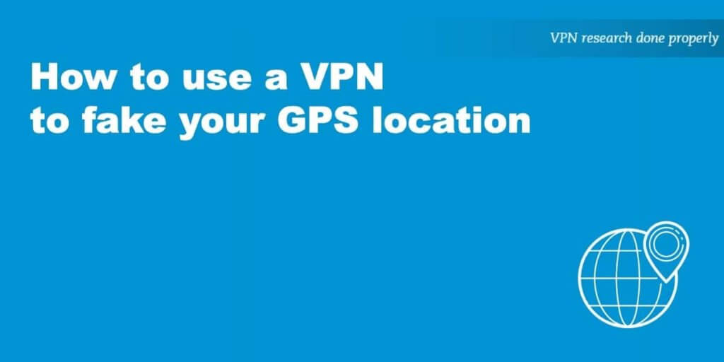 VPN to Change Location