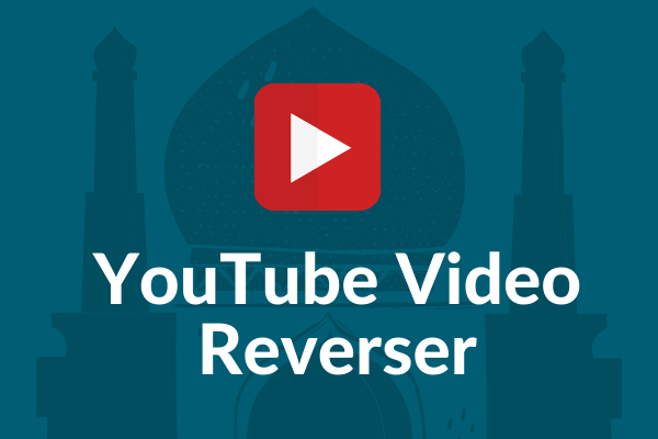 youtube video reverser